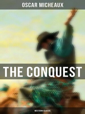 cover image of The Conquest (Western Classic)